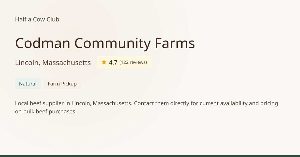 Codman Community Farms - Bulk Beef in Lincoln, Massachusetts