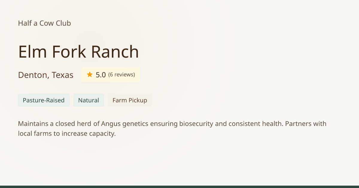 Elm Fork Ranch - Bulk Beef in Denton, Texas