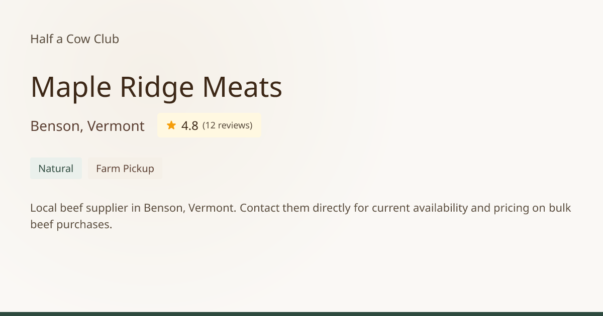 Maple Ridge Meats - Bulk Beef in Benson, Vermont
