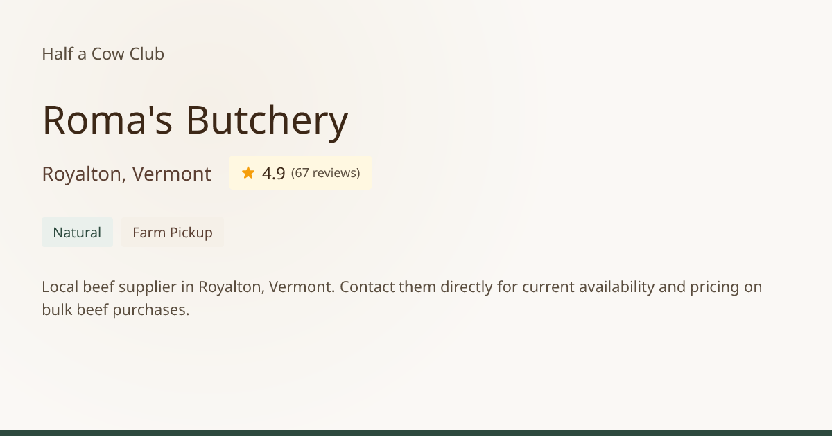 Roma's Butchery - Bulk Beef in Royalton, Vermont